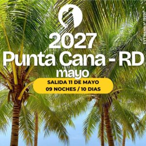 PREVENTA PUNTA CANA MAYO 2027